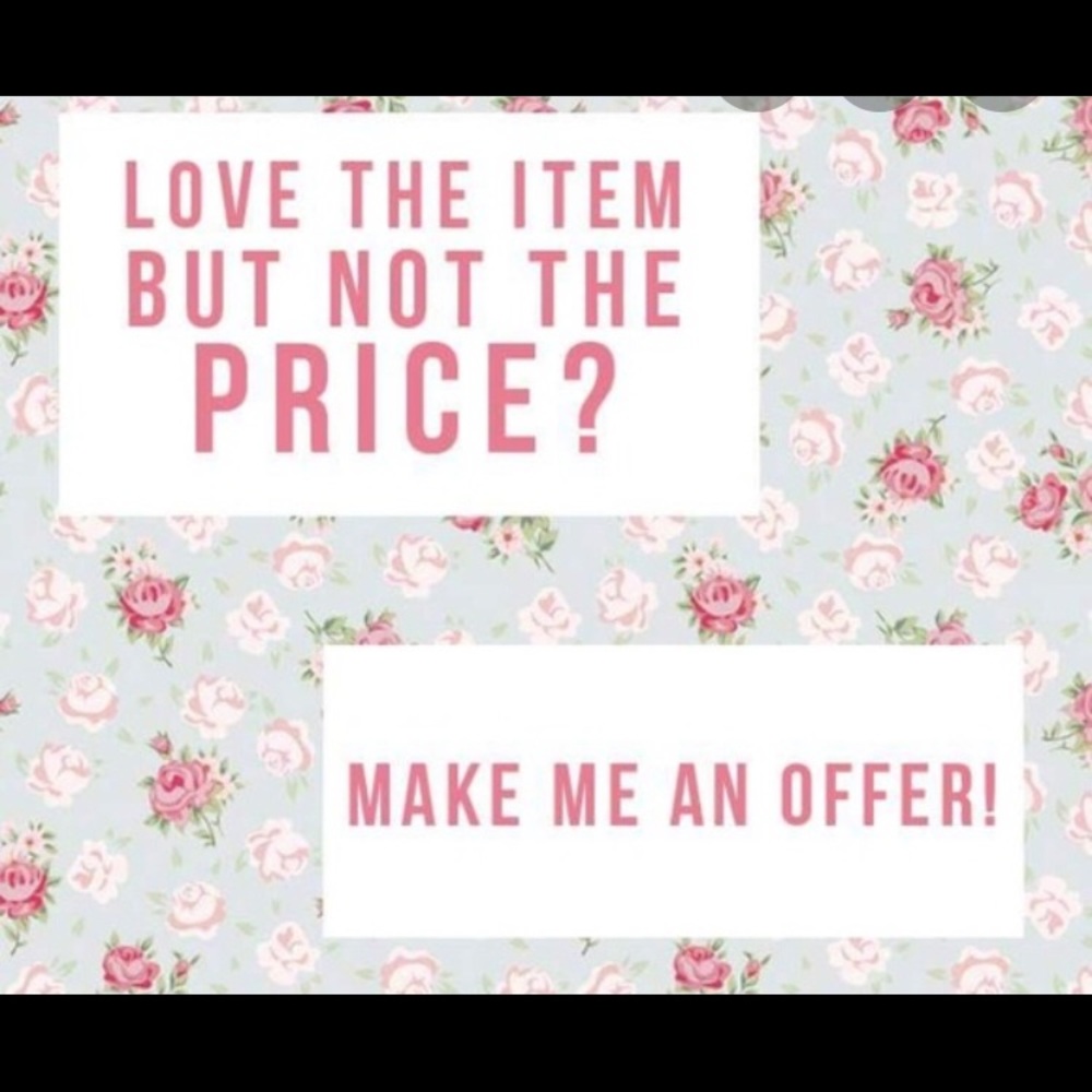 Offers Welcomed 🤩
